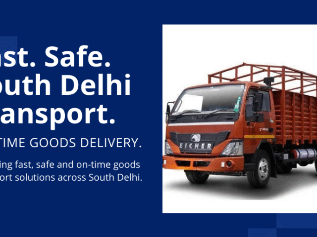 Retail & Wholesale Goods Transport in South Delhi Markets!