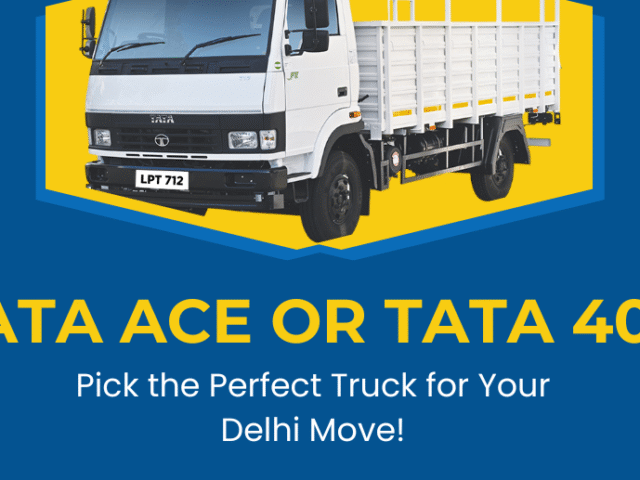 Tata Ace vs Tata 407: Which Truck Should You Rent in Delhi?