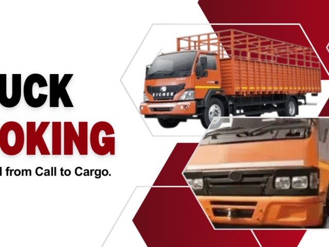 Truck Booking in Delhi Made Simple: From One Call to On-Time Delivery