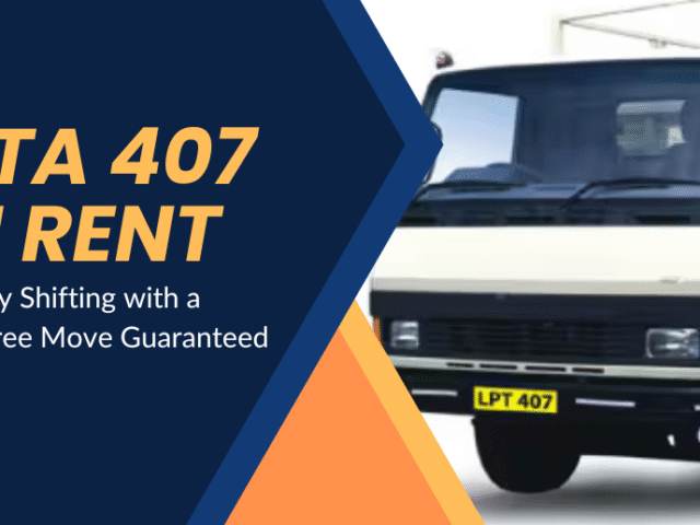 Tata 407 on Rent for Same-Day Shifting in Delhi NCR: When You Need to Move without Delay