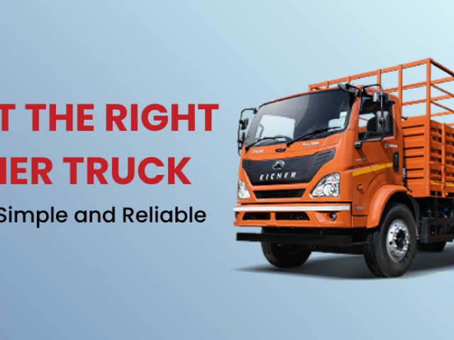 Looking for an Eicher Truck on Rent in Delhi? Here’s Everything You Should Know Before Booking