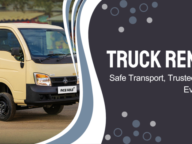 Trusted Truck Rental Services in Chhatarpur for Safe & Efficient Goods Transport