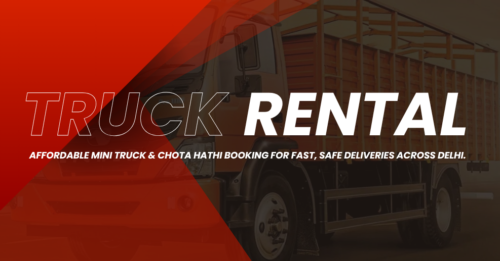 Hire Tata Ace in Delhi – Affordable Mini Truck Rental & Chota Hathi Booking by Truck NCR